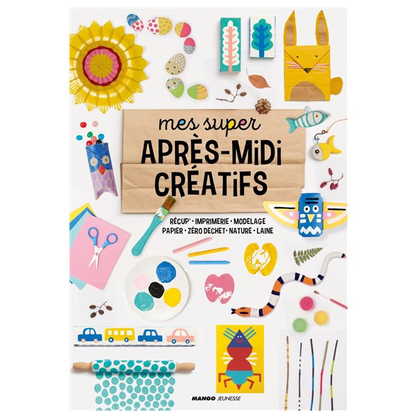 Mes super après-midi créatifs