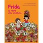 Frida, la reine des couleurs