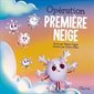 Opération première neige