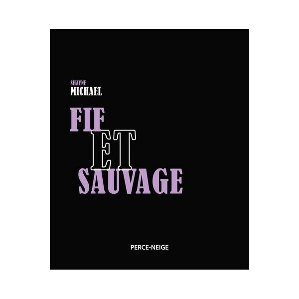 Fif et sauvage