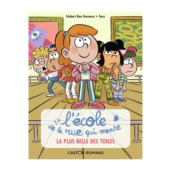 La plus belle des toiles, Tome 1, L'Ecole de la rue qui monte