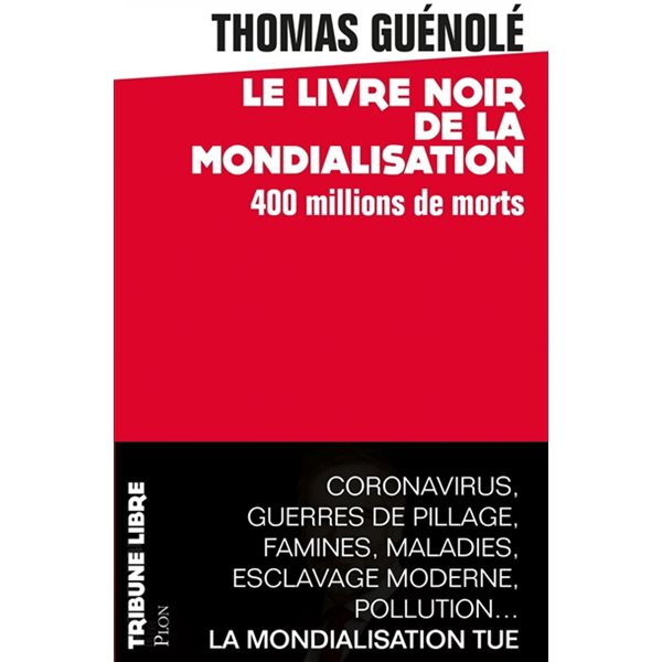 Le livre noir de la mondialisation