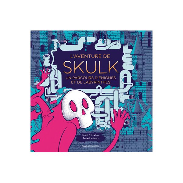 L'aventure de Skulk