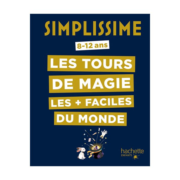 Simplissime les tours de magie les + faciles du monde