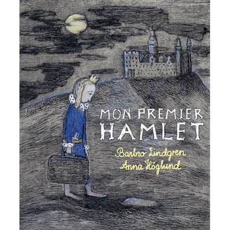 Mon premier Hamlet