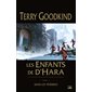 Dans les ténèbres, Tome 5, Les enfants de D'Hara