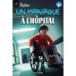 Un maniaque à l'hôpital