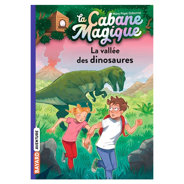 La vallée des dinosaures, Tome 1, La cabane magique