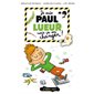 Je suis Paul Lueur mais ça va changer !, Tome 1, Paul Lueur