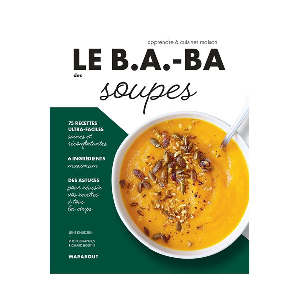 Le b.a.-ba des soupes