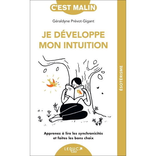 Je développe mon intuition