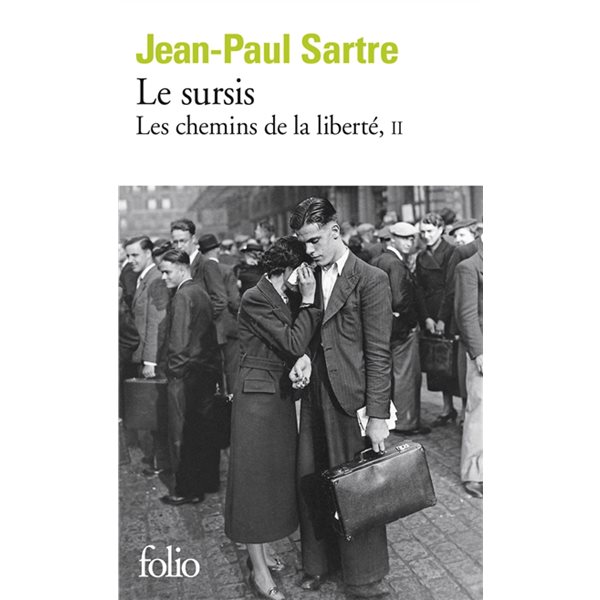 Le sursis, Tome 2, Les chemins de la liberté