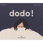 Dodo !