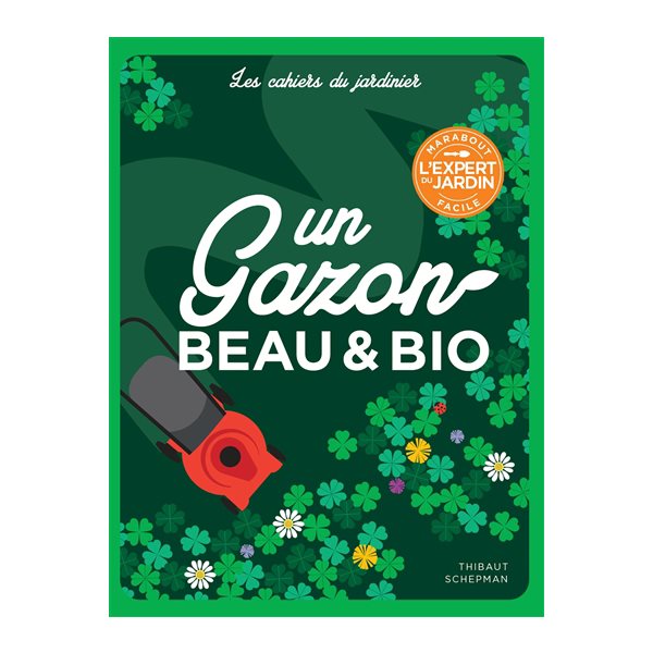 Un gazon beau & bio