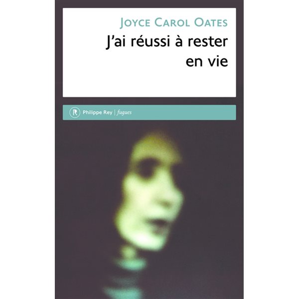 J'ai réussi à rester en vie