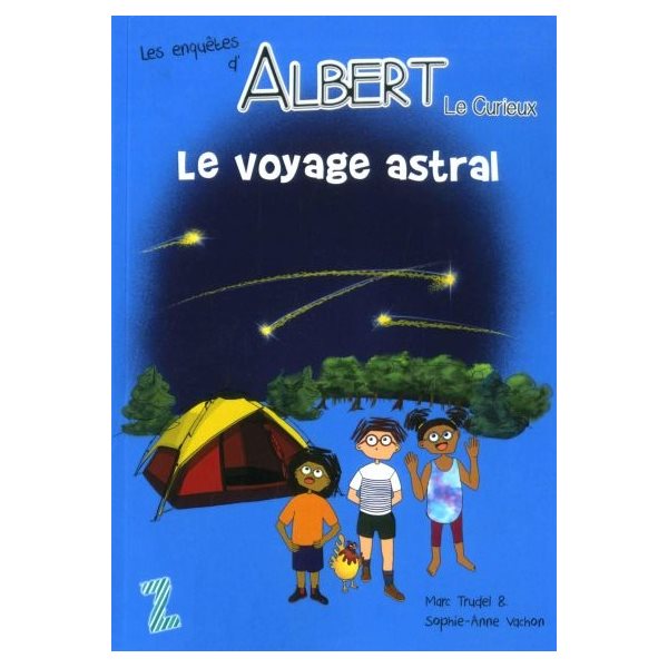 Le voyage astral, Les enquêtes d'Albert le curieux