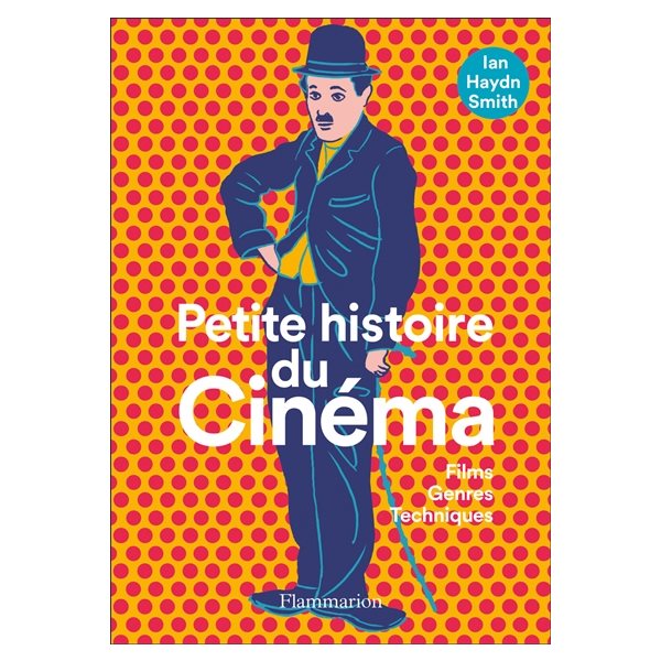 Petite histoire du cinéma