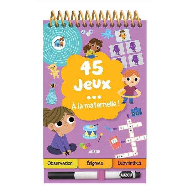 45 jeux... à la maternelle !