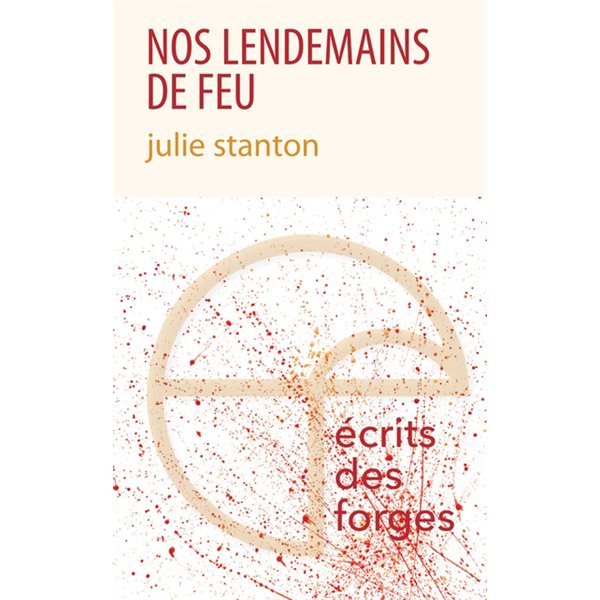 Nos lendemains de feu