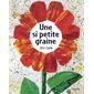 Une si petite graine