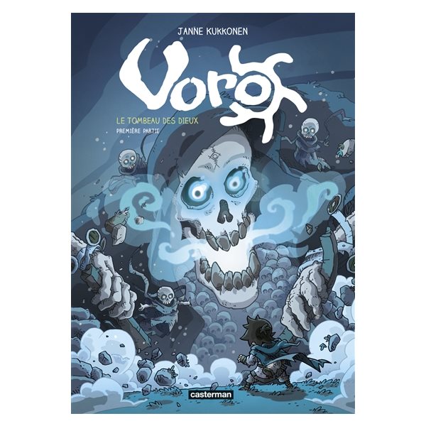 Voro : le tombeau des dieux T.07