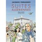 Première partie, Tome 1, Suites algériennes