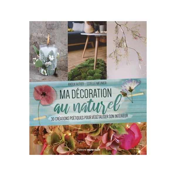 Ma décoration au naturel