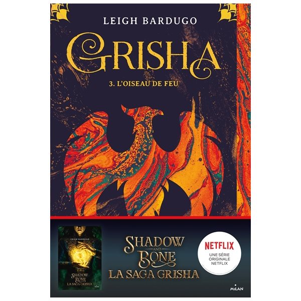 L'oiseau de feu, Tome 3, Grisha