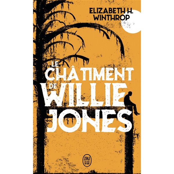 Le châtiment de Willie Jones