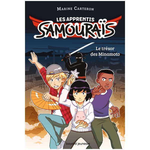 Le trésor des Minamoto, Tome 1, Les apprentis samouraïs