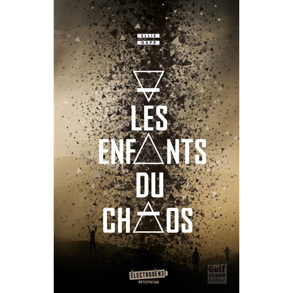 Les enfants du chaos