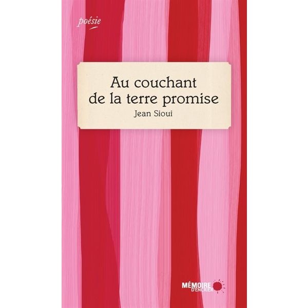 Au couchant de la terre promise