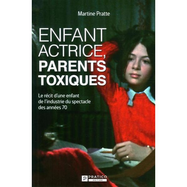 Enfant artiste, parents toxiques