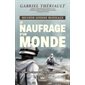 Le naufrage d'un monde, Seconde guerre mondiale