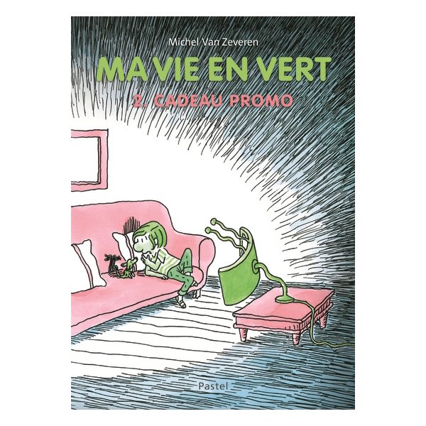 Cadeau promo, Tome 2, Ma vie en vert