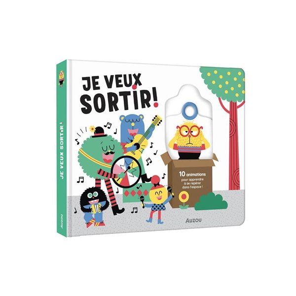 Je veux sortir !