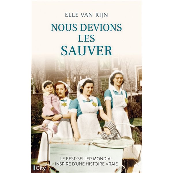 Nous devions les sauver