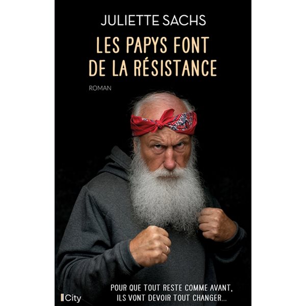 Les papys font de la résistance