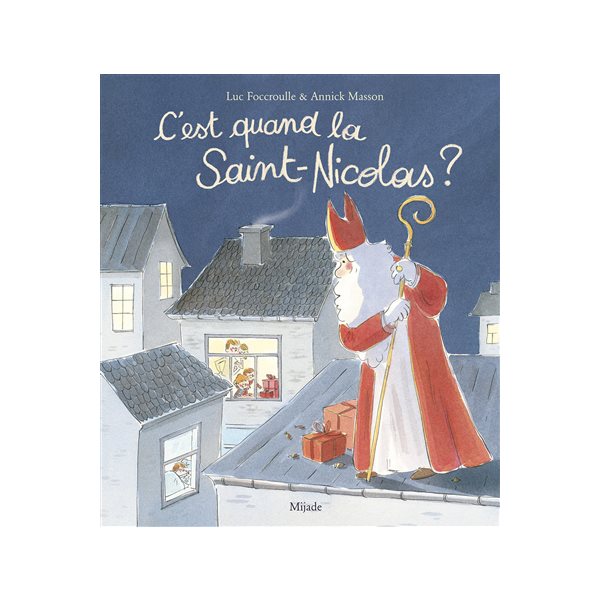 C'est quand la Saint-Nicolas ?