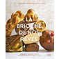 La brioche de nos rêves