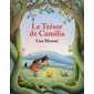 Le trésor de Camilia, Les aventures de Camilia et Cocci