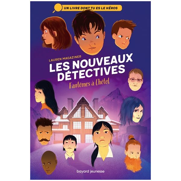 Fantômes à l'hôtel, Tome 3, Les nouveaux détectives