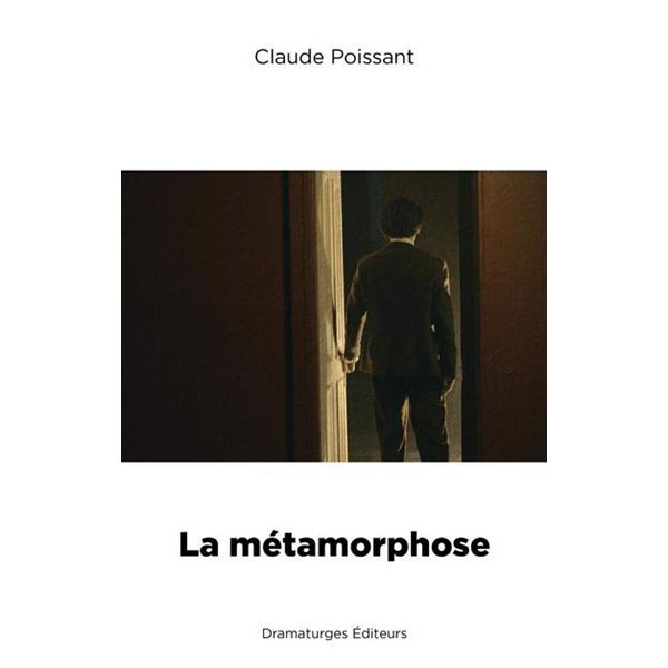 La métamorphose