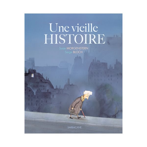 Une vieille histoire