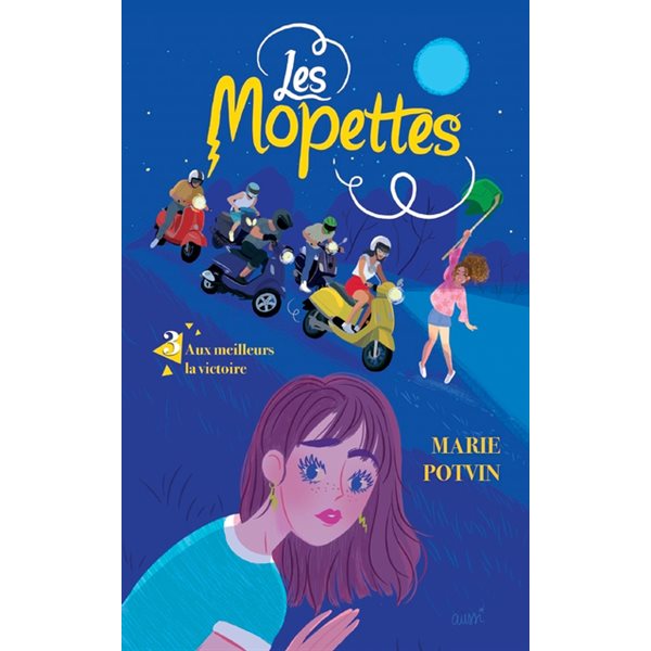 Aux meilleurs la victoire, Tome 3, Les Mopettes