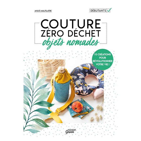 Couture zéro déchet, objets nomades