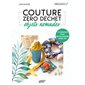 Couture zéro déchet, objets nomades