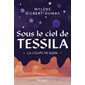 La Coupe de Djam, Tome 1, Sous le ciel de Tessila