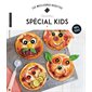 Recettes spécial kids