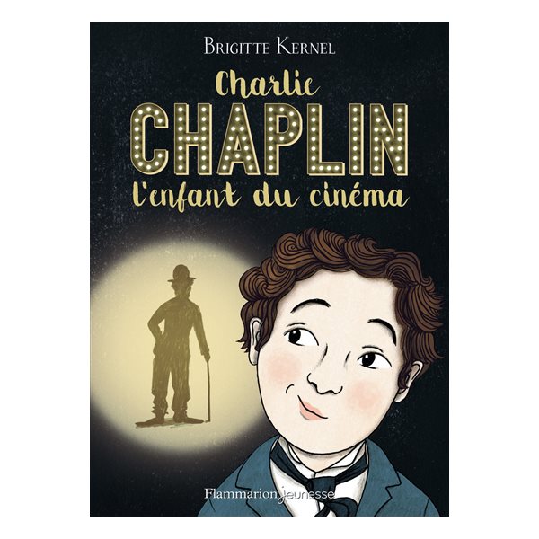 Charlie Chaplin, l'enfant du cinéma